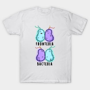 Fronteria Bacteria Cute Biology Pun T-Shirt